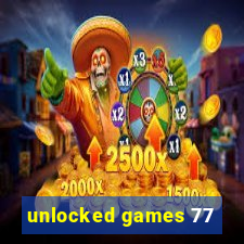 unlocked games 77